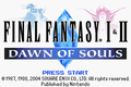 FFI-II Dawn of Souls main title screen.png